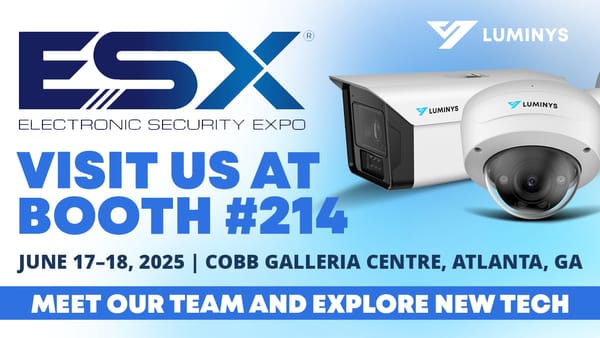 Luminys Shows up at ESX 2025 Visit Us at Booth #214 | June 17–18, Cobb Galleria Centre, Georgia